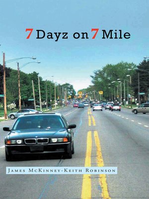cover image of 7 Dayz on 7 Mile